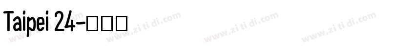 Taipei 24字体转换